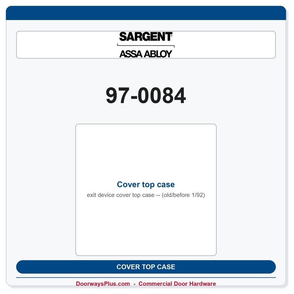 Sargent 97-0084 Cover top case (old/before 1/92)