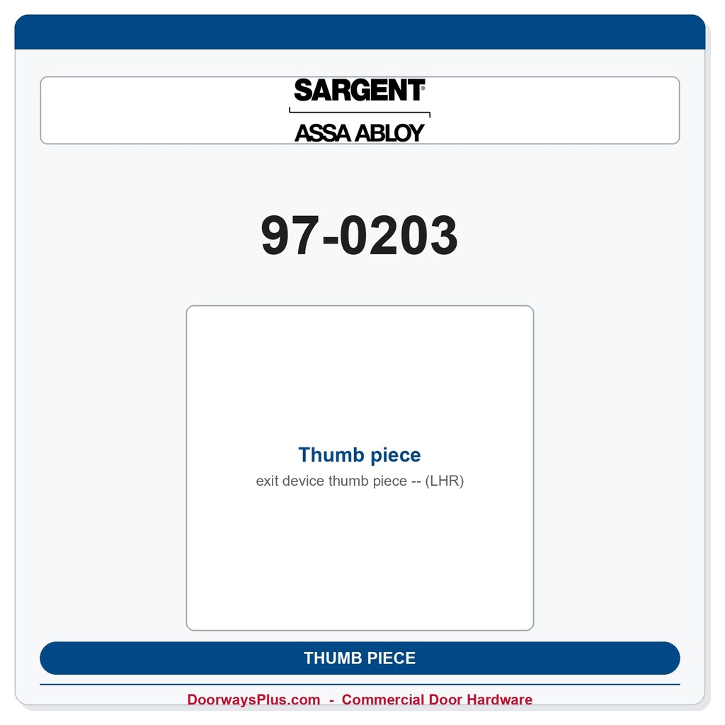 Sargent 97-0203 Thumb piece (LHR)