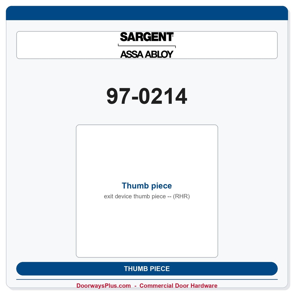 Sargent 97-0214 Thumb piece (RHR)