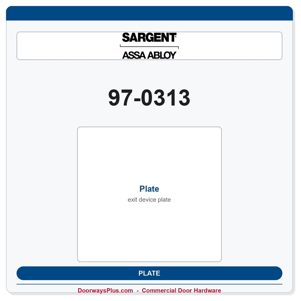 Sargent 97-0313 Plate