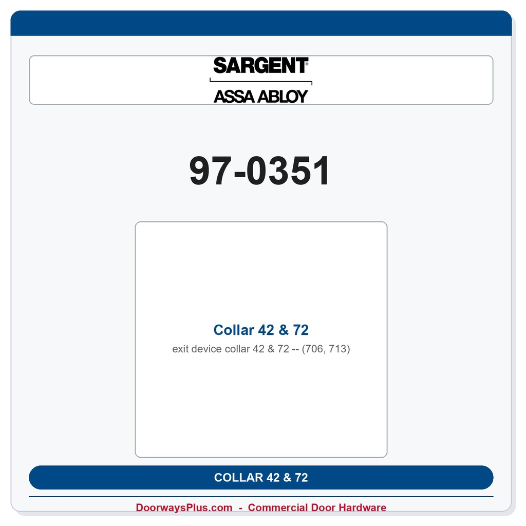 Sargent 97-0351 Collar 42 & 72 (706, 713)