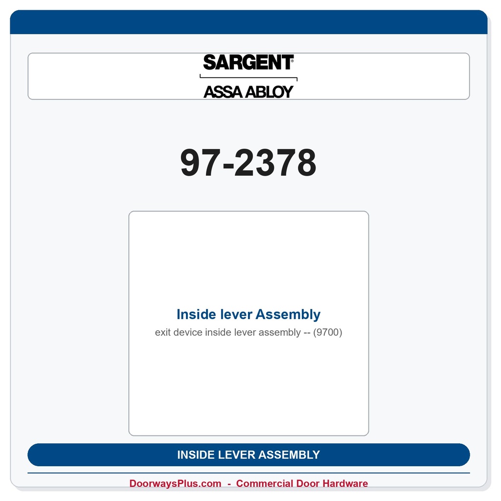 Sargent 97-2378 Inside lever Assembly (9700)