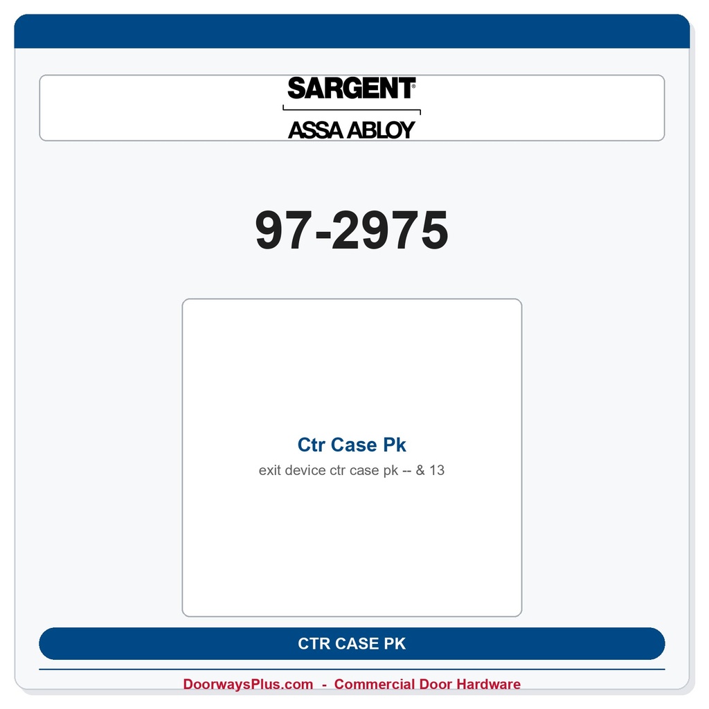 Sargent 97-2975 Ctr Case Pk - & 13