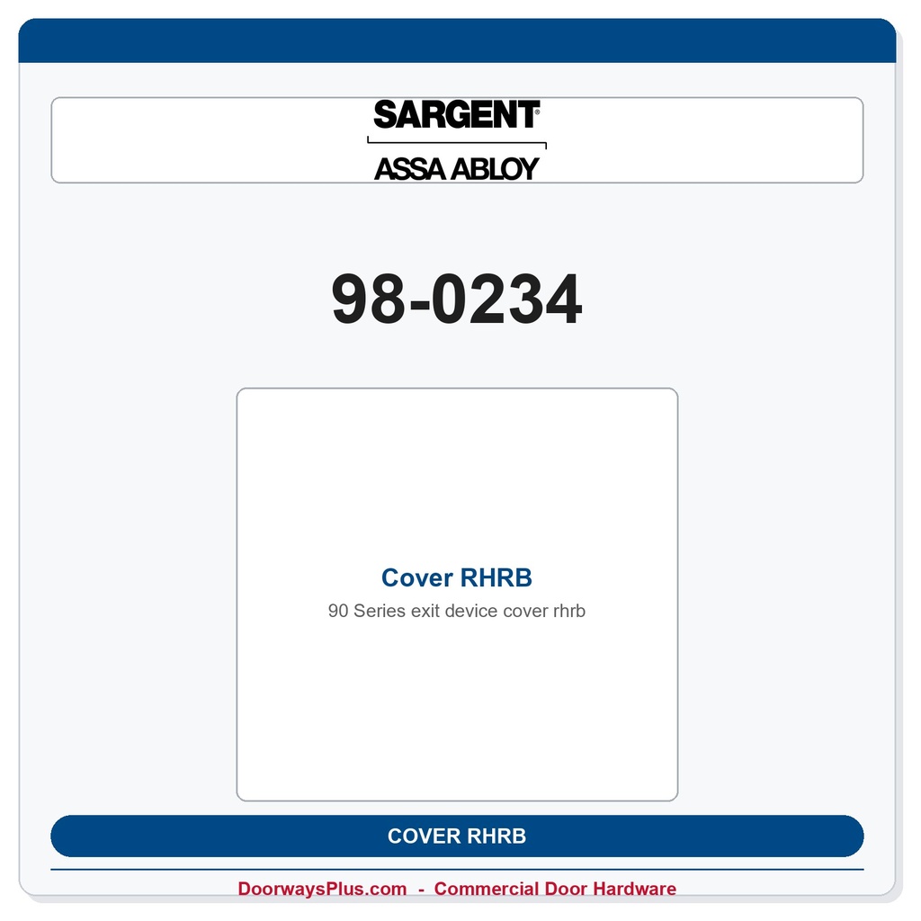 Sargent 98-0234 Cover RHRB