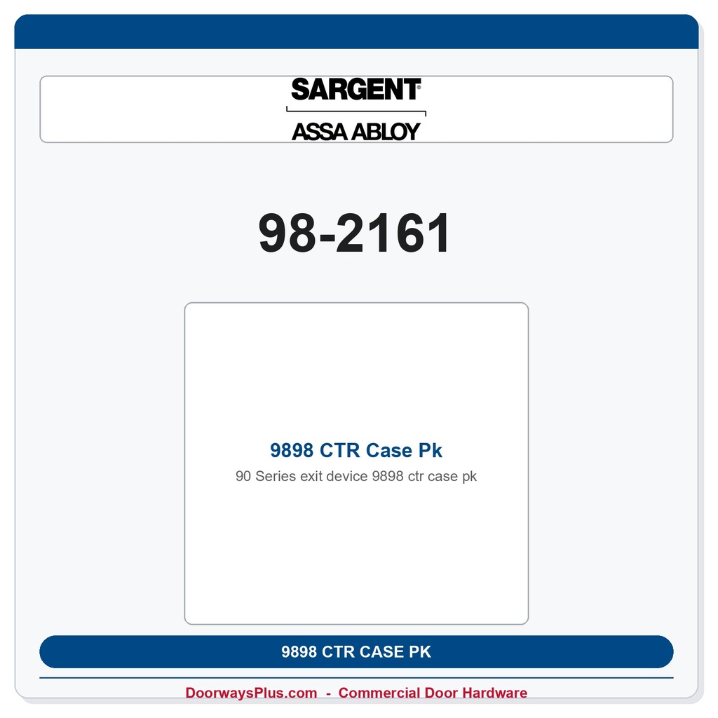 Sargent 98-2161 9898 CTR Case Pk