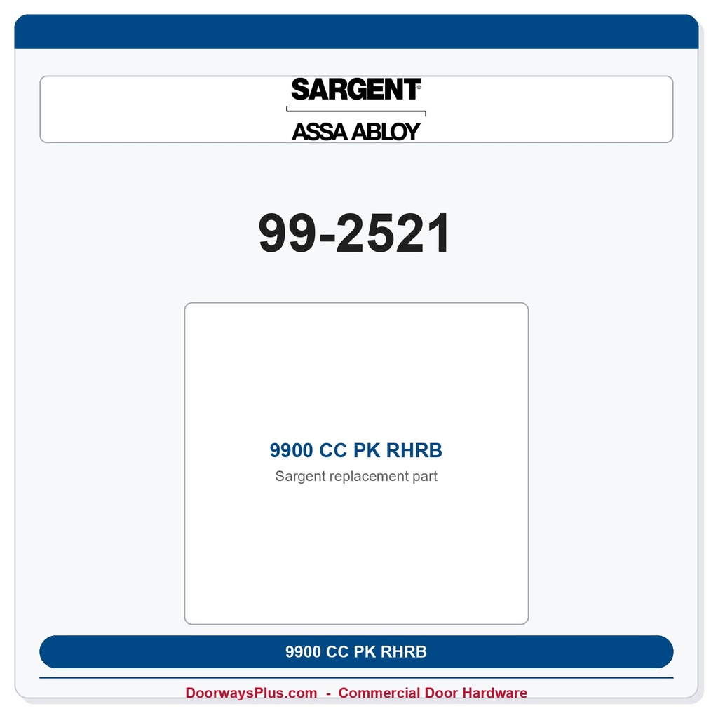 Sargent 99-2521 9900 CC PK RHRB