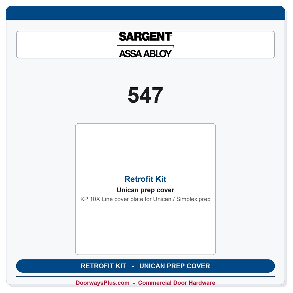 Sargent 547 Retrofit Kit – Cover Plate for Unican / Kaba / Simplex Door Prep