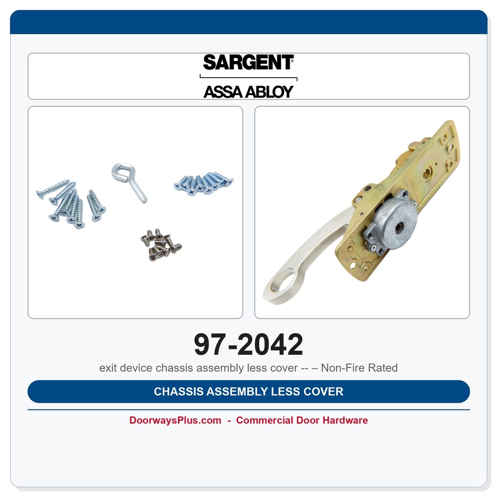 Sargent 97-2042 Chassis Assembly Less Cover – Non-Fire Rated | 9700 SVR Exit Device