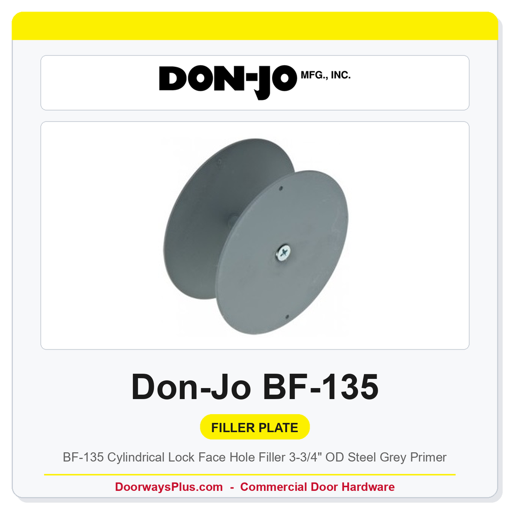 Don-Jo BF-135 Cylindrical Lock Face Hole Filler | 3-3/4" OD Steel Grey Primer