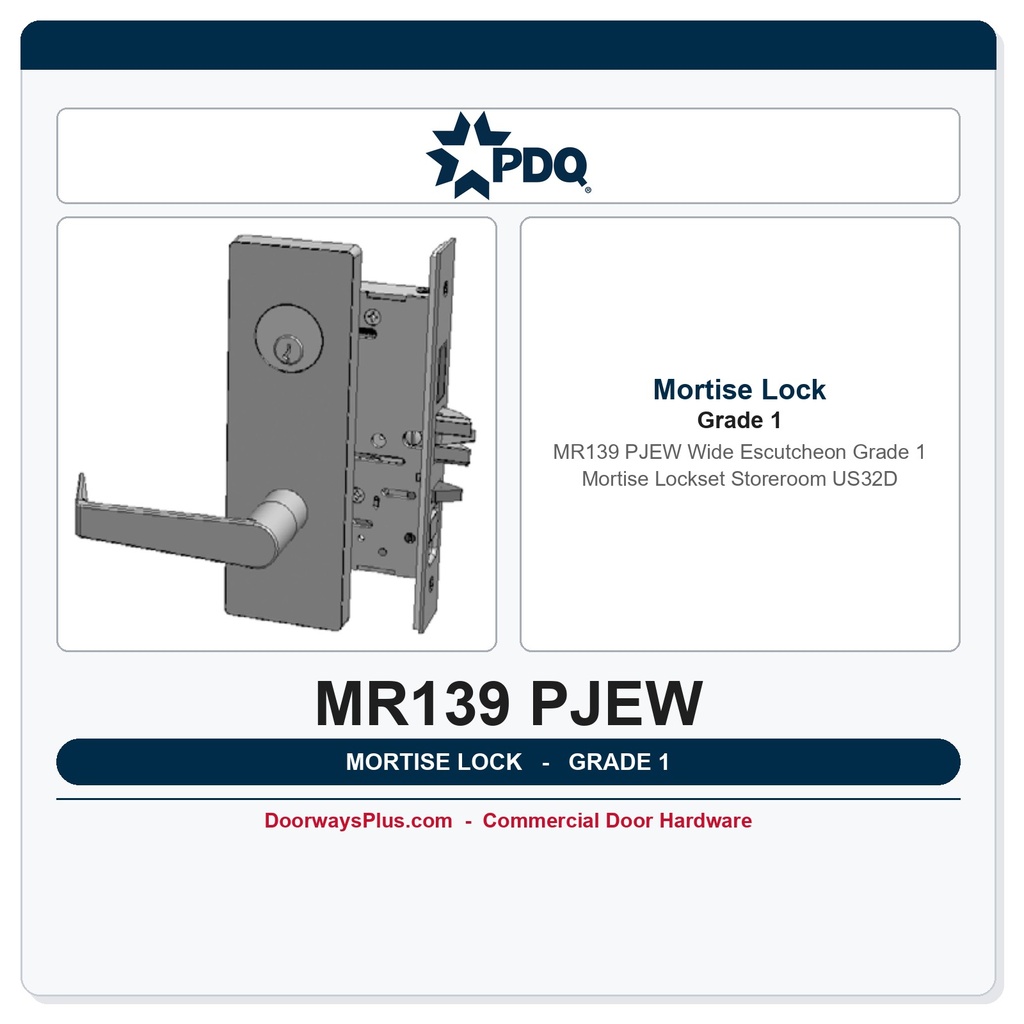 PDQ MR139 PJEW Wide Escutcheon Grade 1 Mortise Lockset – Storeroom US32D