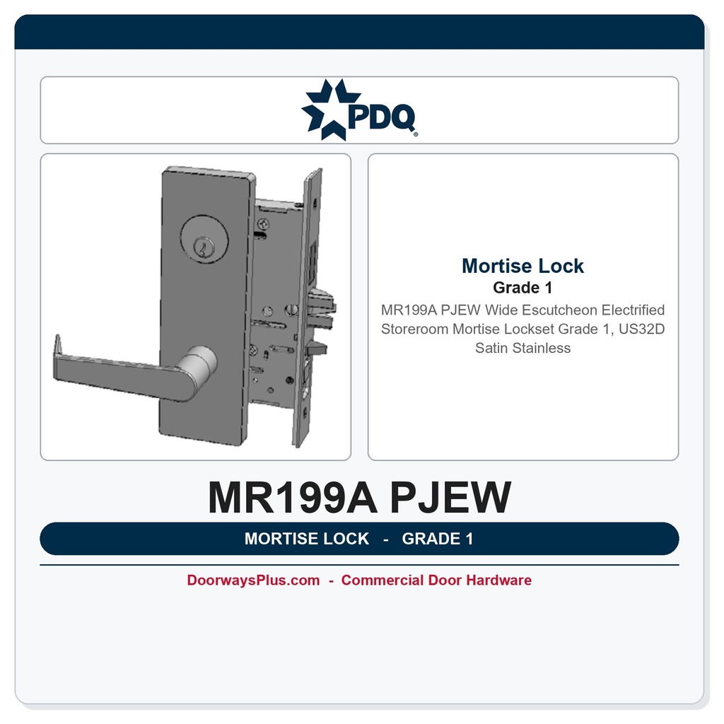PDQ MR199A PJEW Wide Escutcheon Electrified Storeroom Mortise Lockset – Grade 1, US32D Satin Stainless