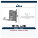 PDQ MR214 LJSR Grade 1 Double Cylinder Mortise Deadbolt with Dummy Trim – US32D Satin Stainless