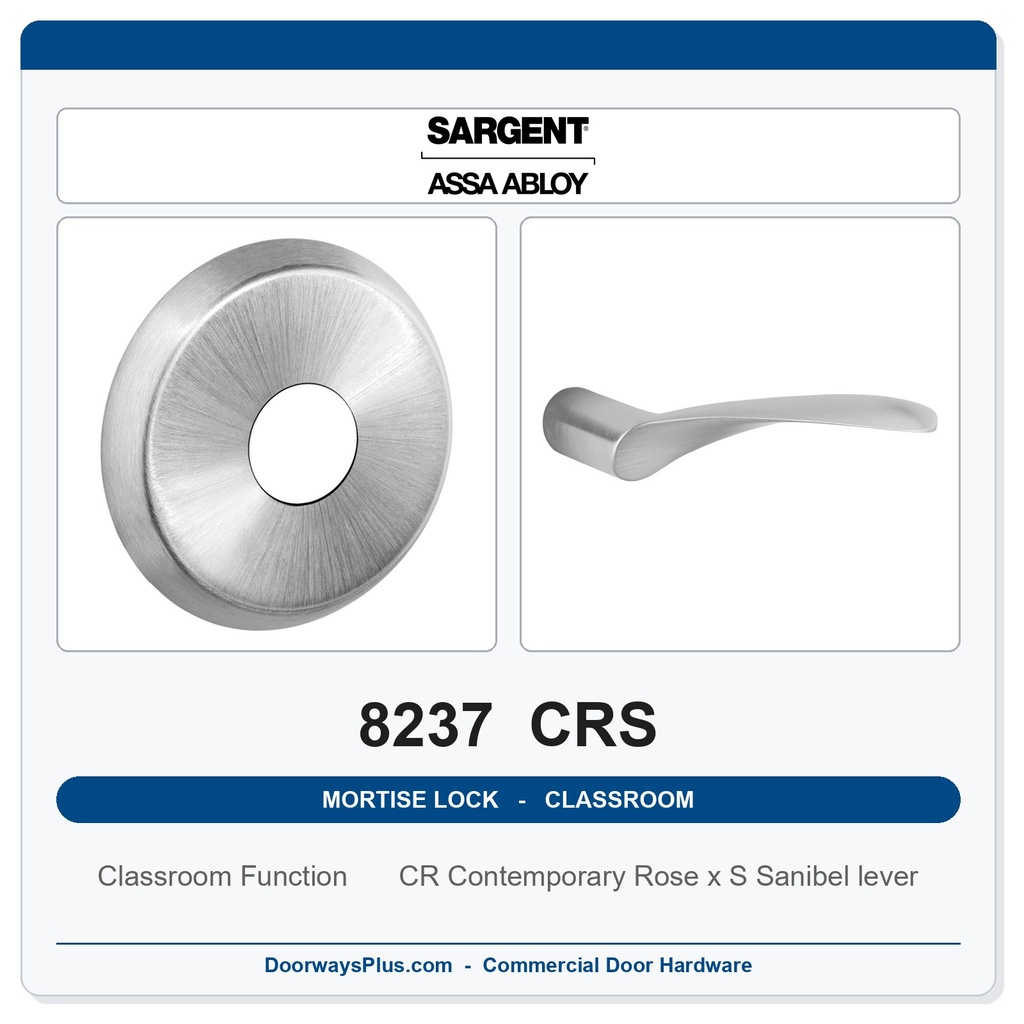 Sargent 8237 CRS Trim Classroom Mortise Lockset | LA Keyway, Grade 1 Commercial