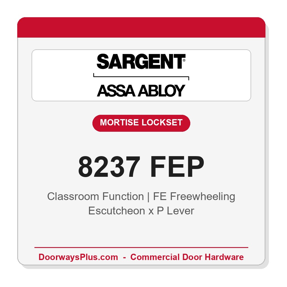 Sargent 8237 FEP Trim Classroom Mortise Lockset | LA Keyway, Grade 1 Commercial