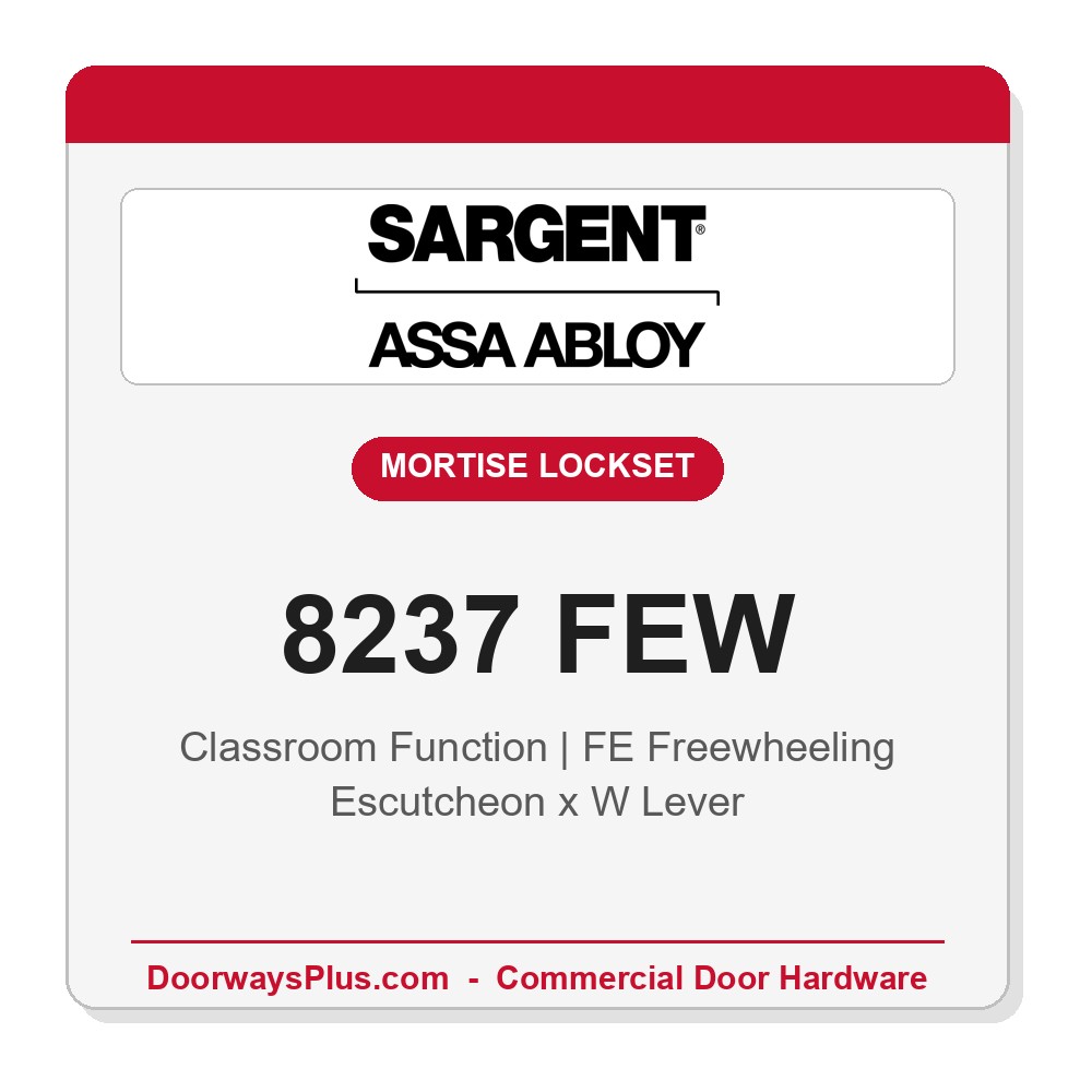Sargent 8237 FEW Trim Classroom Mortise Lockset | LA Keyway, Grade 1 Commercial