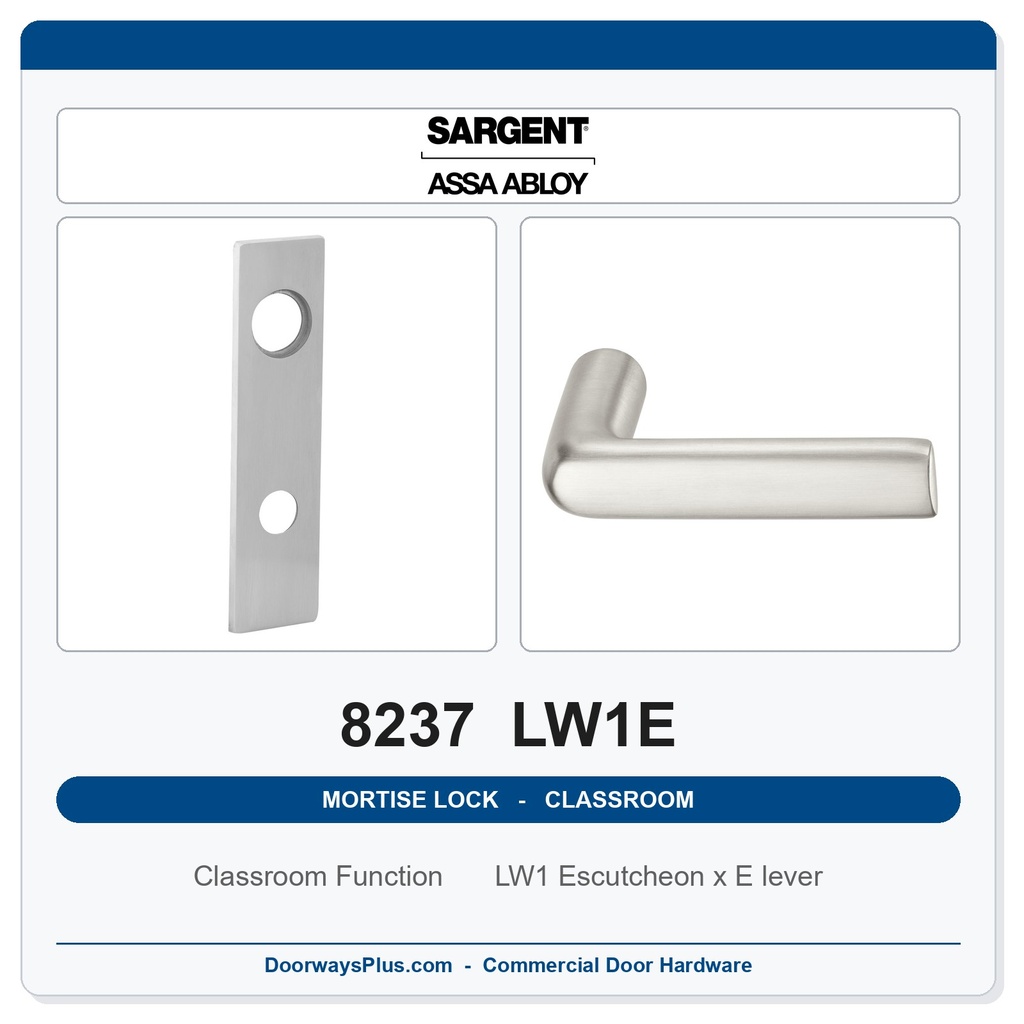 Sargent 8237 LW1E Trim Classroom Mortise Lockset | LA Keyway, Grade 1 Commercial