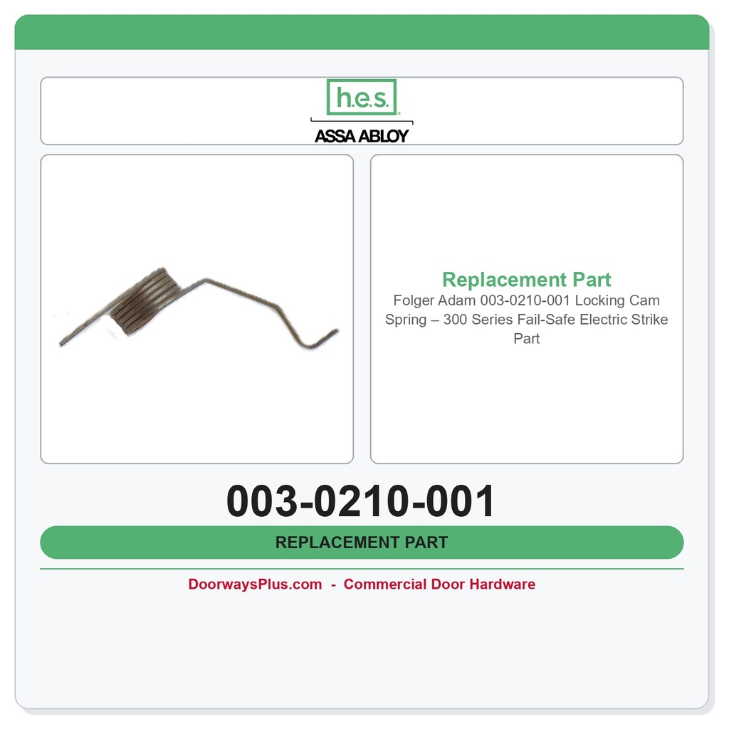 Folger Adam 003-0210-001 Locking Cam Spring – 300 Series Fail-Safe Electric Strike Part