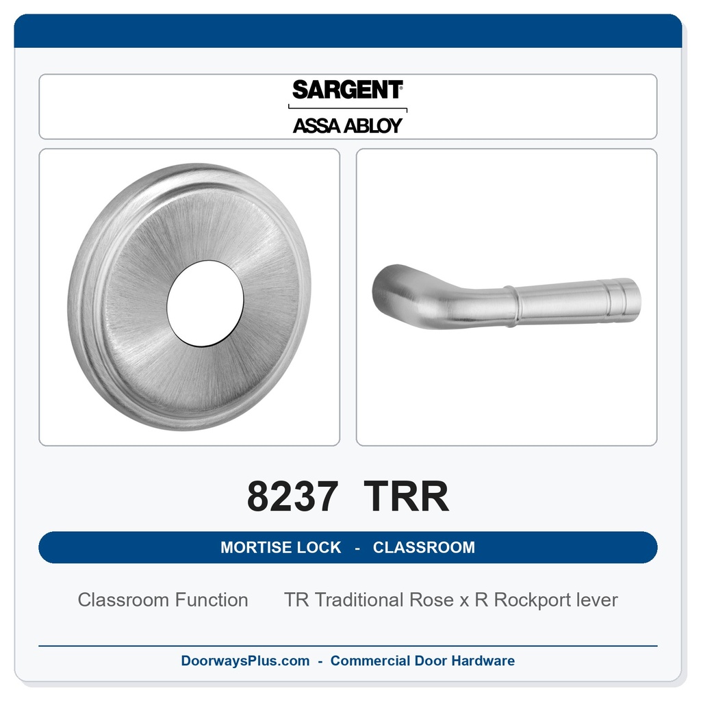Sargent 8237 TRR Trim Classroom Mortise Lockset | LA Keyway, Grade 1 Commercial