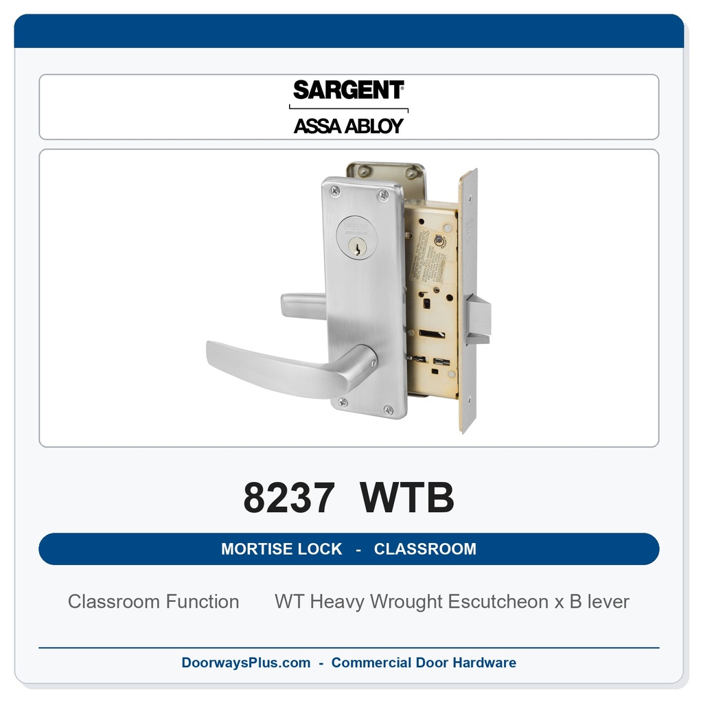 Sargent 8237 WTB Trim Classroom Mortise Lockset | LA Keyway, Grade 1 Commercial