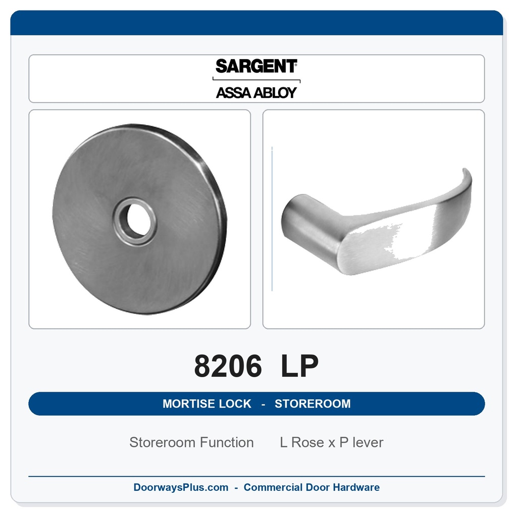 Sargent 8206 LP Trim Storeroom or Service Mortise Lockset | LA Keyway, Grade 1 Commercial