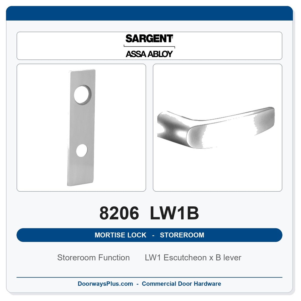 Sargent 8206 LW1B Trim Storeroom or Service Mortise Lockset | LA Keyway, Grade 1 Commercial