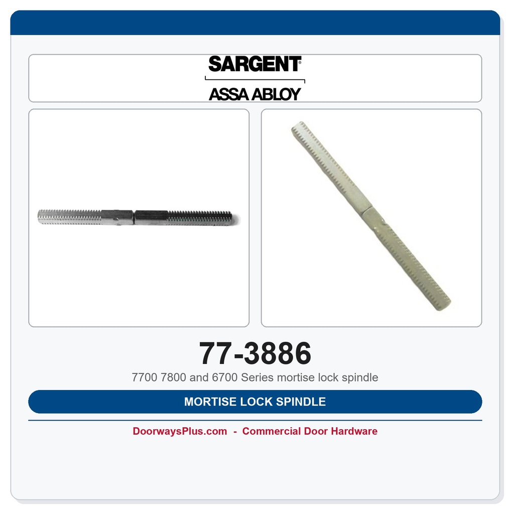 Sargent 77-3886 Mortise Lock Spindle | 7700, 7800 & 6700 Series