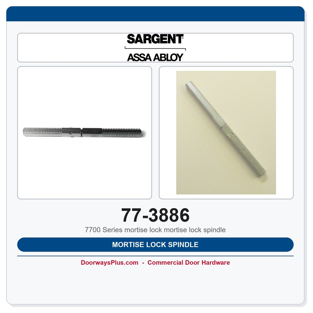 Sargent 77-3886 Mortise Lock Spindle | 7700, 7800 & 6700 Series
