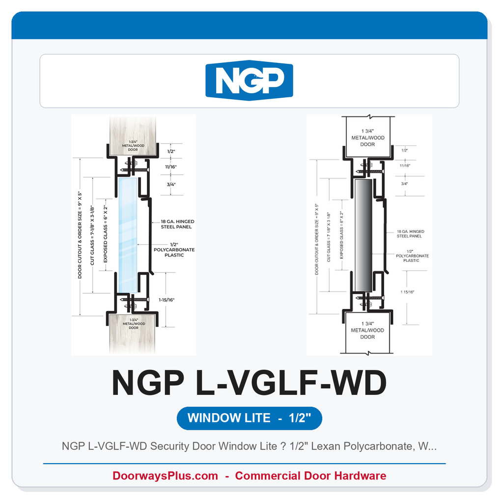 NGP L-VGLF-WD Security Door Window Lite — 1/2" Lexan Polycarbonate, Wood Door