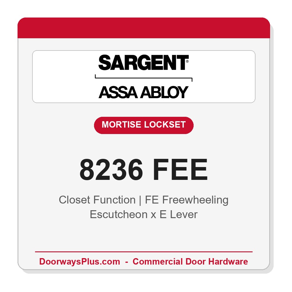 Sargent 8236 FEE Trim Closet Mortise Lockset | LA Keyway, Grade 1 Commercial