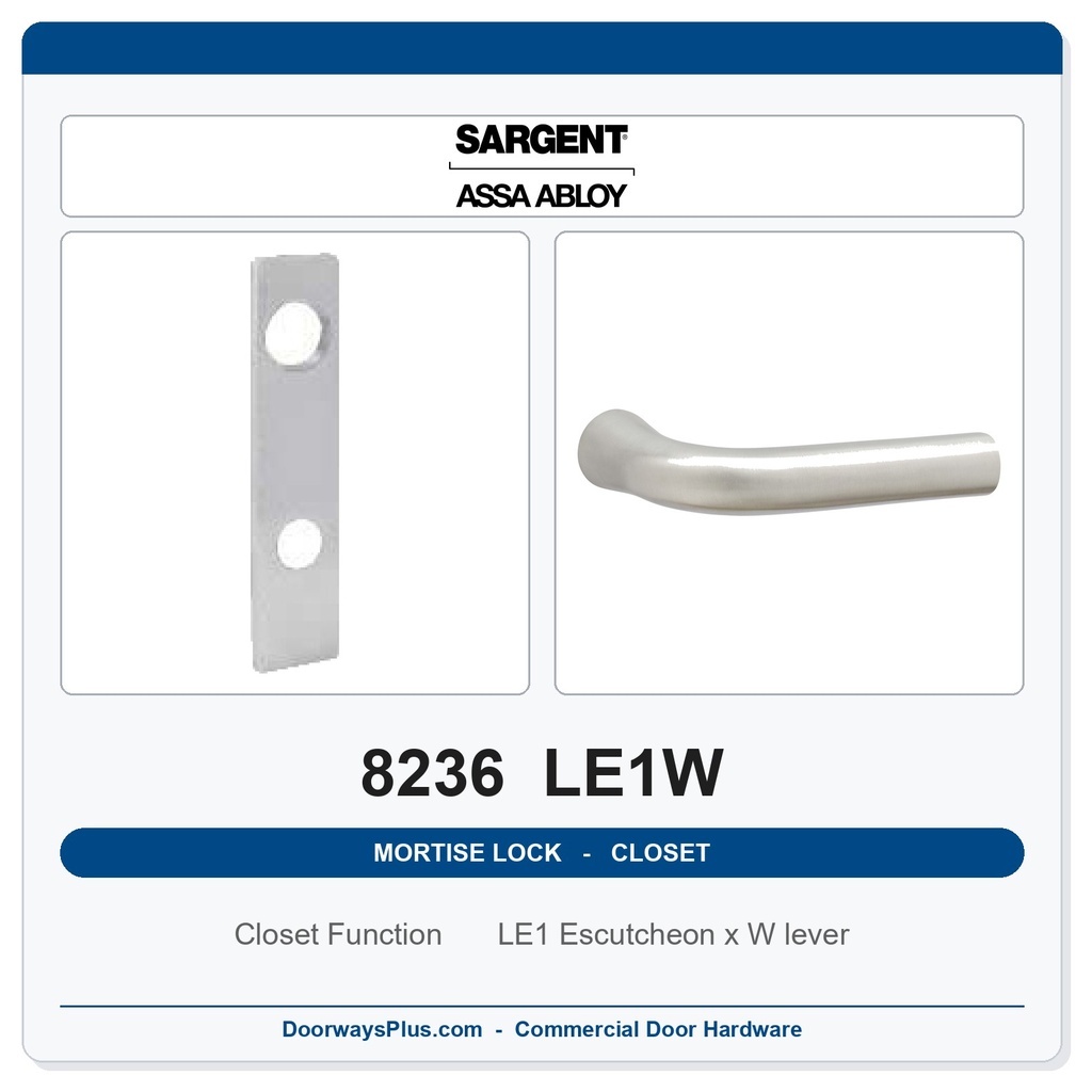 Sargent 8236 LE1W Trim Closet Mortise Lockset | LA Keyway, Grade 1 Commercial