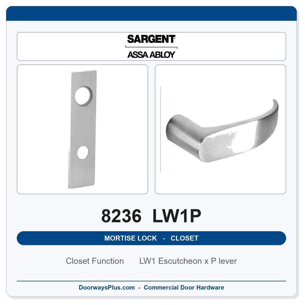 Sargent 8236 LW1P Trim Closet Mortise Lockset | LA Keyway, Grade 1 Commercial
