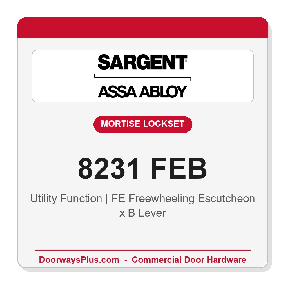 Sargent 8231 FEB Trim Utility Mortise Lockset | LA Keyway, Grade 1 Commercial