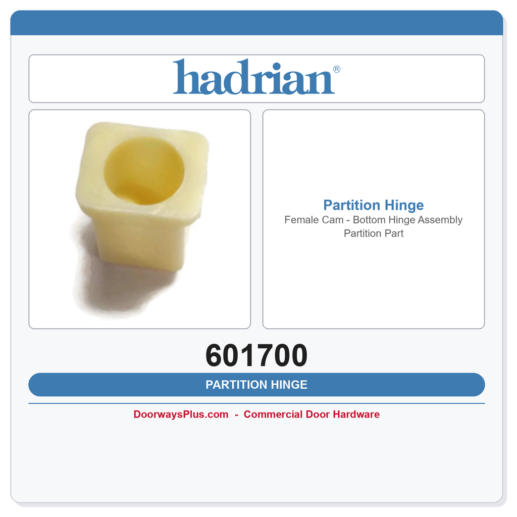 Hadrian 601700 Female Cam – Bottom Hinge Assembly Partition Part