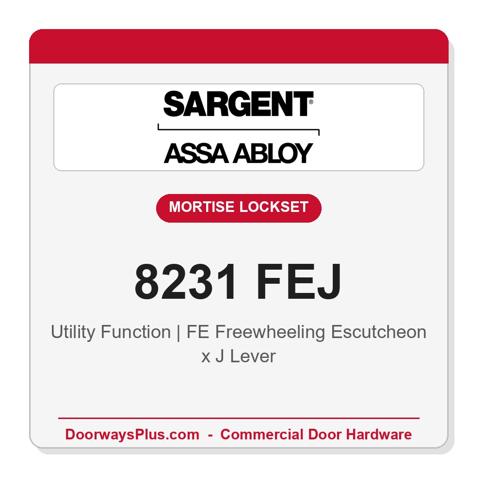 Sargent 8231 FEJ Trim Utility Mortise Lockset | LA Keyway, Grade 1 Commercial