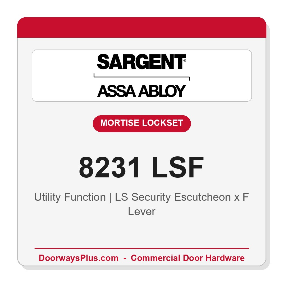 Sargent 8231 LSF Trim Utility Mortise Lockset | LA Keyway, Grade 1 Commercial