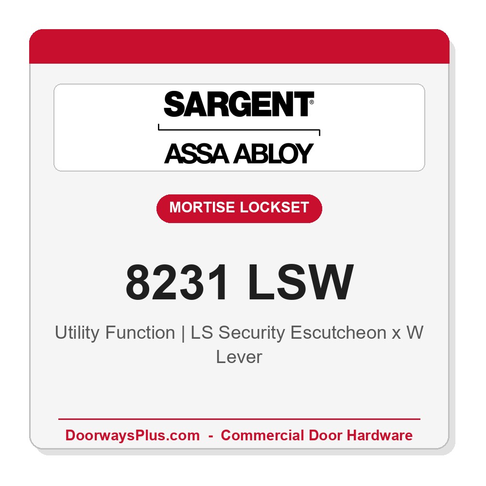 Sargent 8231 LSW Trim Utility Mortise Lockset | LA Keyway, Grade 1 Commercial