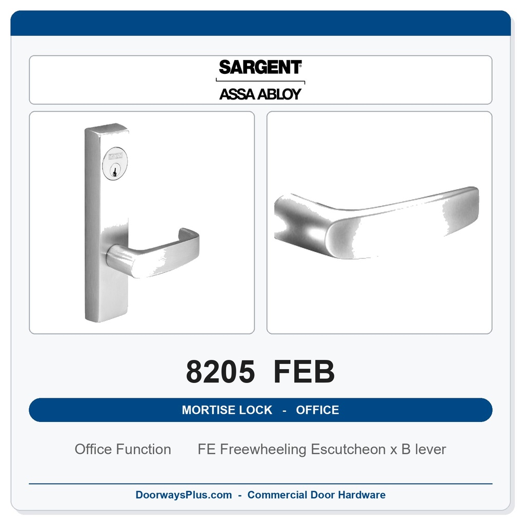 Sargent 8205 FEB Trim Office or Entry Mortise Lockset | LA Keyway, Grade 1 Commercial