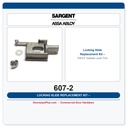 Sargent 607-2 Locking Slide Replacement Kit – 706 ET Outside Lever Trim