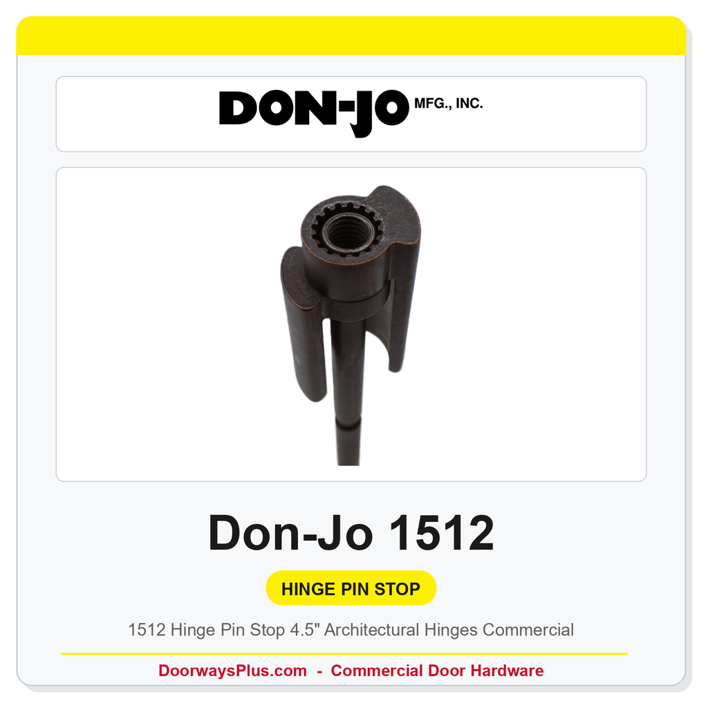 Don-Jo 1512 Hinge Pin Stop | 4.5" Architectural Hinges | Commercial