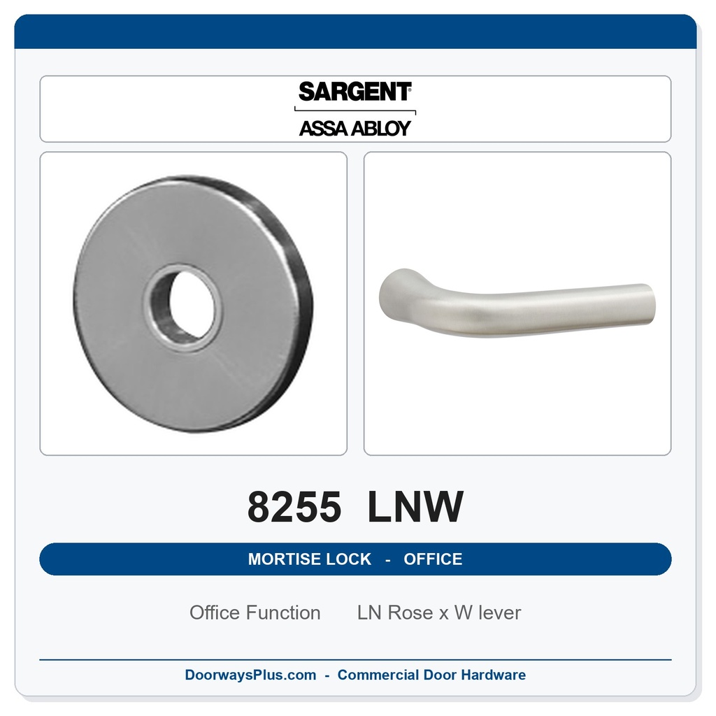Sargent 8255 LNW Trim Office or Entry Mortise Lockset | LA Keyway, Grade 1 Commercial