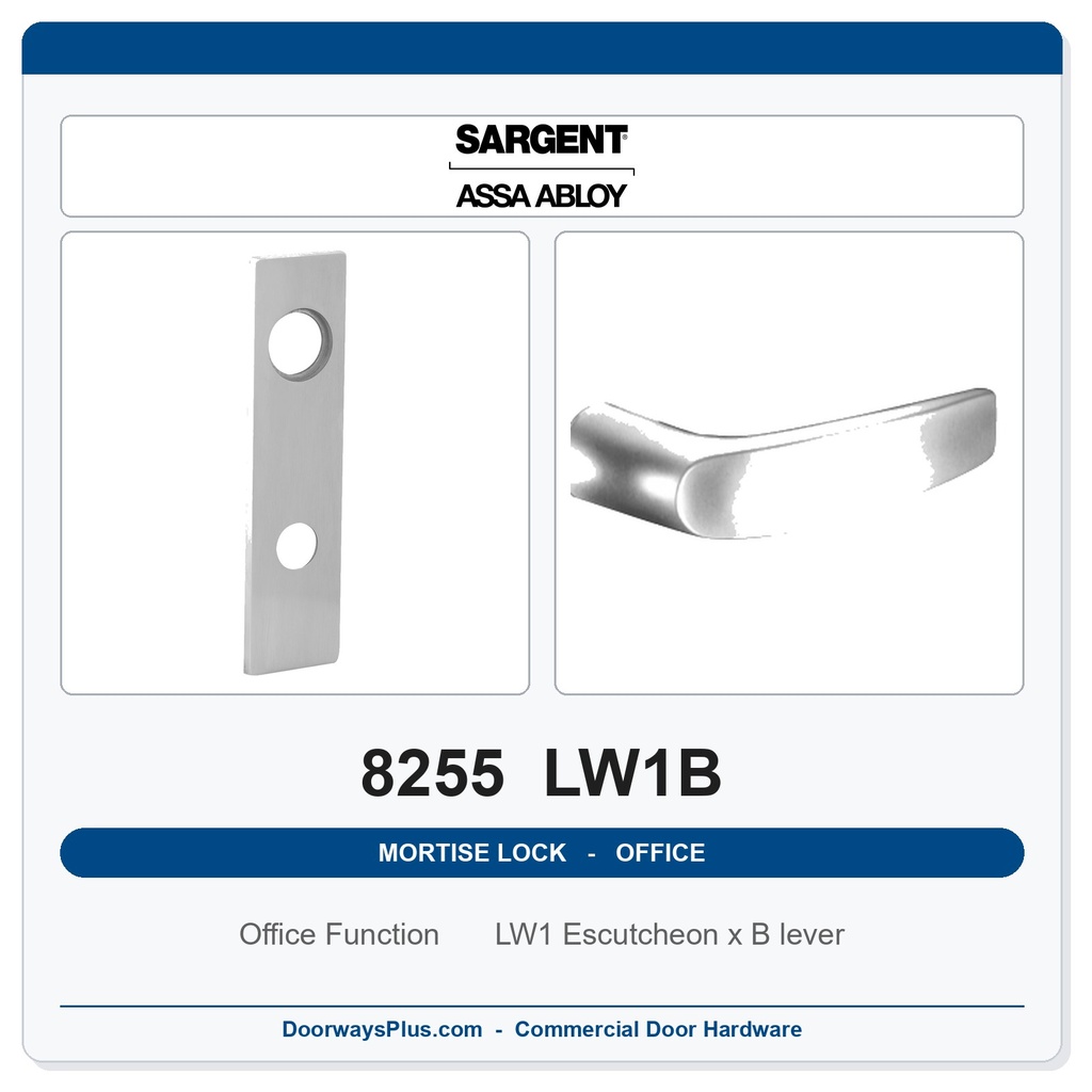 Sargent 8255 LW1B Trim Office or Entry Mortise Lockset | LA Keyway, Grade 1 Commercial
