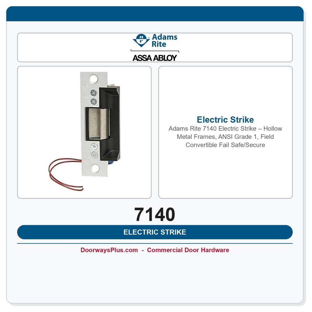 Adams Rite 7140 Electric Strike – Hollow Metal Frames, ANSI Grade 1, Field Convertible Fail Safe/Secure