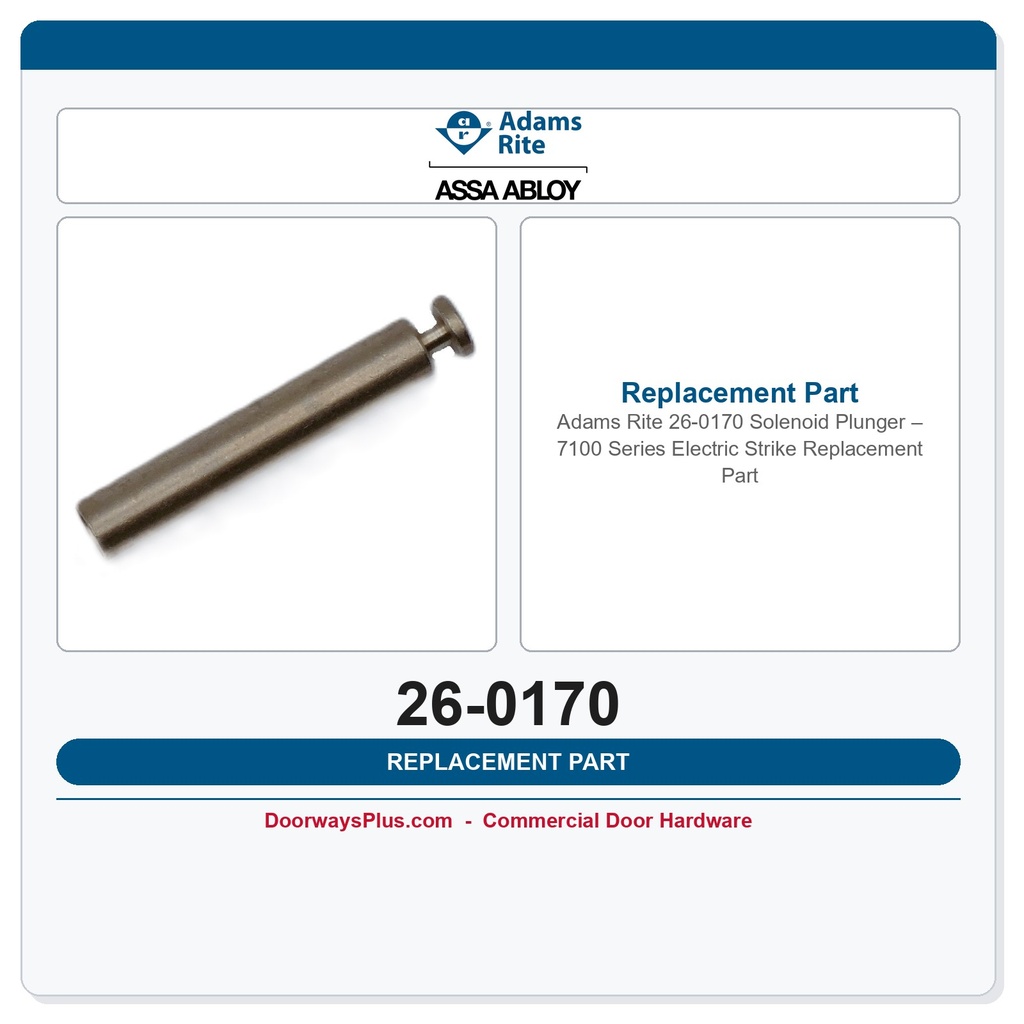 Adams Rite 26-0170 Solenoid Plunger – 7100 Series Electric Strike Replacement Part