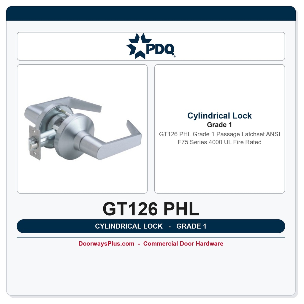 PDQ GT126 PHL Grade 1 Passage Latchset | ANSI F75 | Series 4000 | UL Fire Rated