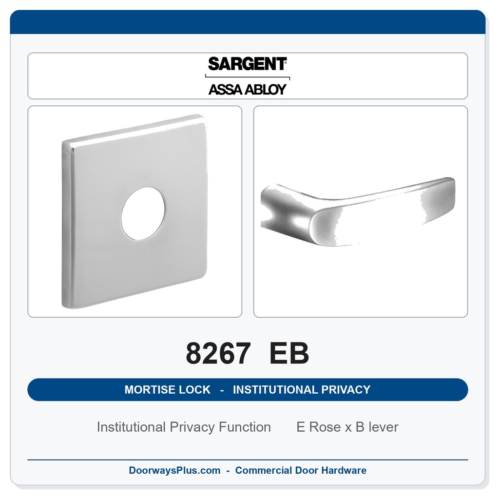 Sargent 8267 EB Trim Institutional Privacy Mortise Lockset | LA Keyway, Grade 1 Commercial