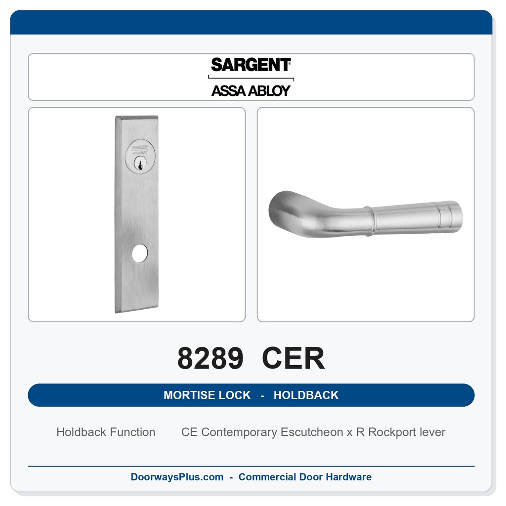 Sargent 8289 CER Trim Holdback Mortise Lockset | LA Keyway, Grade 1 Commercial