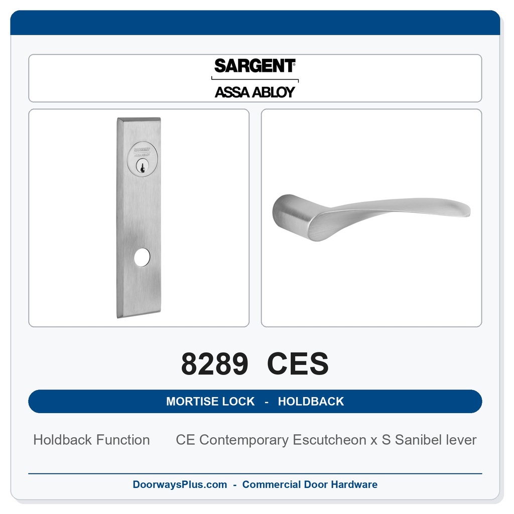 Sargent 8289 CES Trim Holdback Mortise Lockset | LA Keyway, Grade 1 Commercial