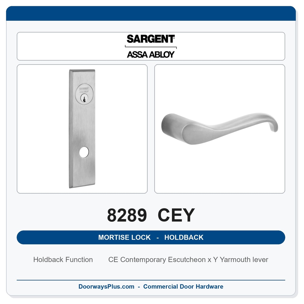 Sargent 8289 CEY Trim Holdback Mortise Lockset | LA Keyway, Grade 1 Commercial