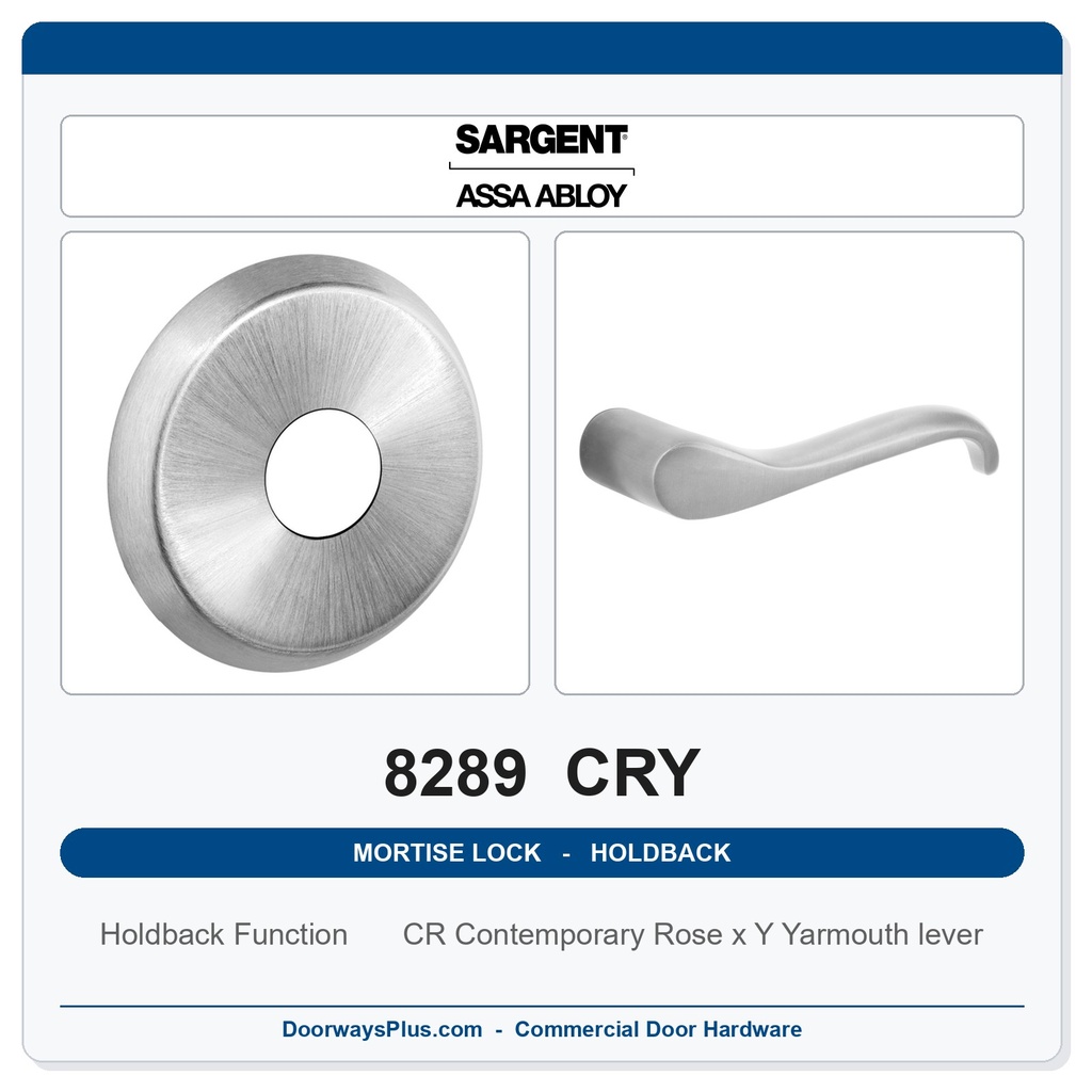 Sargent 8289 CRY Trim Holdback Mortise Lockset | LA Keyway, Grade 1 Commercial