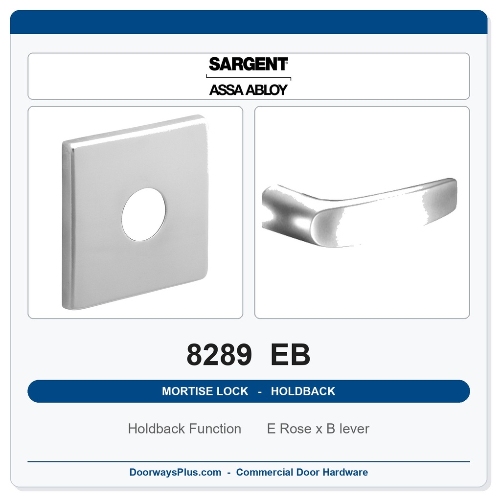 Sargent 8289 EB Trim Holdback Mortise Lockset | LA Keyway, Grade 1 Commercial